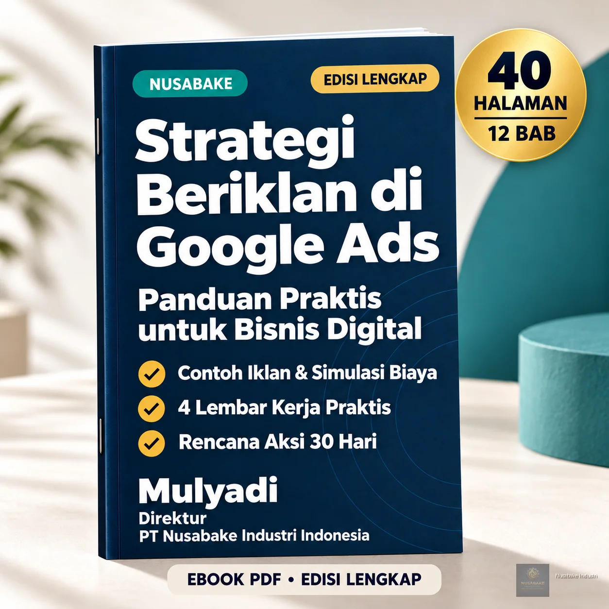 Sampul Strategi Beriklan di Google Ads Edisi Lengkap 40 Halaman